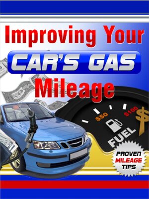 cover image of Improving Your Car's Gas Mileage